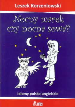 Nocny marek czy nocna sowa