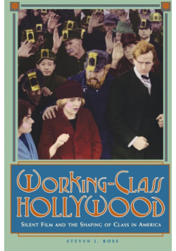 Working-Class Hollywood