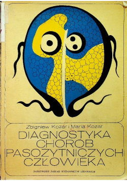Diagnostyka chorób pasożytniczych człowieka