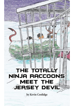 The Totally Ninja Raccoons Meet the Jersey Devil