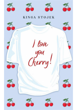 I Love You, Cherry