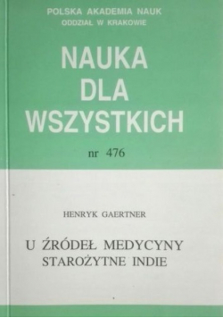 U źródeł medycyny - starożytne Indie