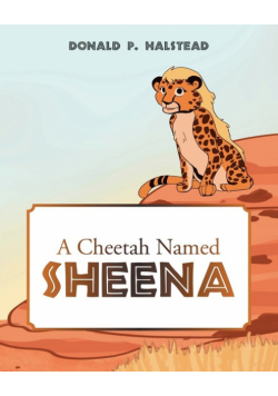 A Cheetah Named Sheena