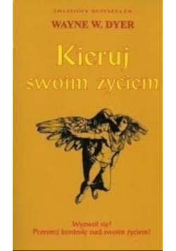 Kieruj swoim  życiem