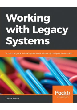 Working with Legacy Systems