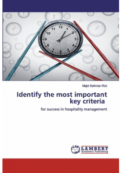 Identify the most important key criteria