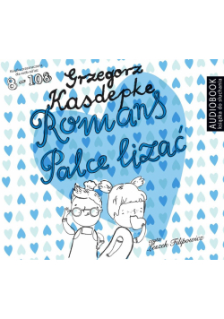 Romans palce lizać audiobook