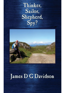 Thinker, Sailor, Shepherd, Spy?