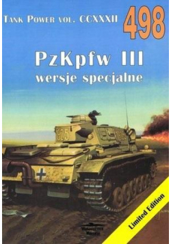 PzKpfw III wersje spec. Tank Power vol CCXXXII 498