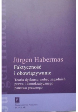 Faktyczność i obowiązywanie