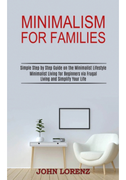 Minimalism for Families