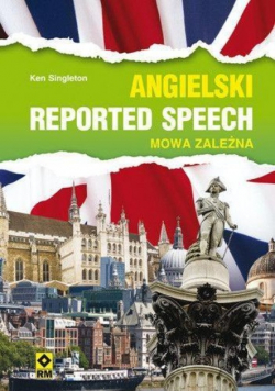 Język angielski Reported speech Mowa zależna