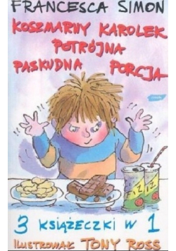 Koszmarny Karolek potrójna paskudna porcja