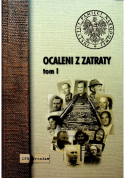 Ocaleni z Zatraty tom 1