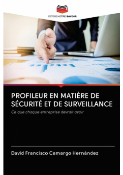 Profileur En Matière De Sécurité Et De Surveillance