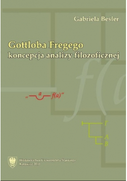 Gottloba Fregego koncepcja analizy filozoficznej