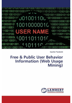 Free & Public User Behavior Information (Web Usage Mining)