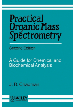 Practical Organic Mass Spectrometry 2e