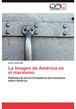 La Imagen de América en el marxismo