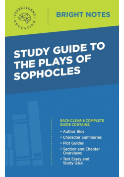 Study Guide to The Plays of Sophocles