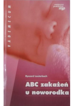 ABC zakażeń u noworodka