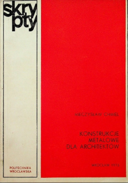 Konstrukcje metalowe dla architektów
