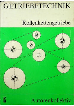 Getriebetechnik rollenkettengetriebe