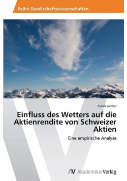 Einfluss Des Wetters Auf Die Aktienrendite Von Schweizer Aktien