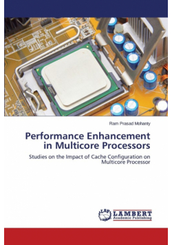 Performance Enhancement in Multicore Processors