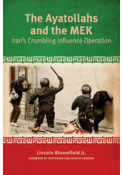 The Ayatollahs and the MEK