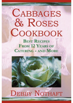 Cabbages and Roses