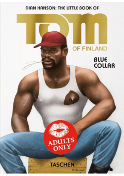 The Little Book of Tom. Blue Collar
