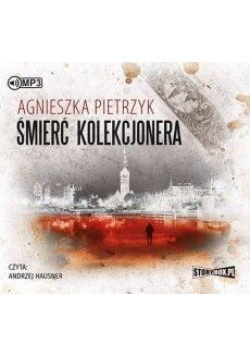 Śmierć kolekcjonera audiobook