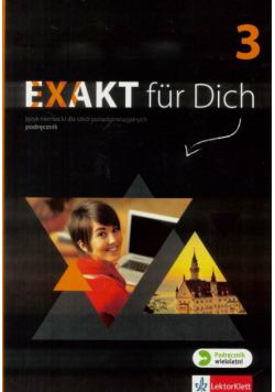 Exakt fur Dich 3 podręcznik + CD LEKTORKLETT