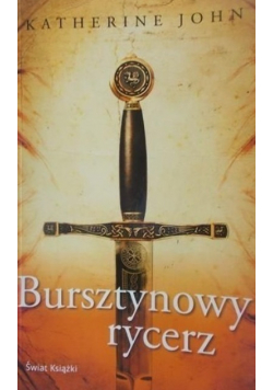 Bursztynowy rycerz