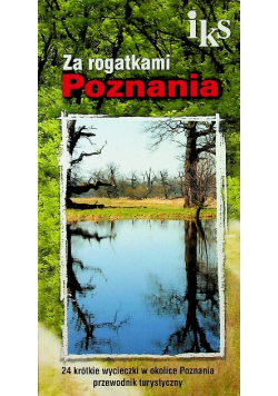 Za rogatkami Poznania