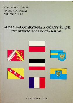 Alzacja/Lotaryngia a Górny Śląsk