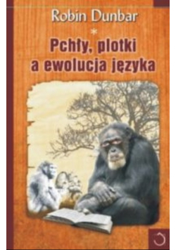 Pchły plotki a ewolucja języka