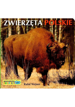 Poznajemy zwierzęta. Zwierzęta polskie LIWONA