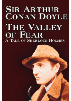 The Valley of Fear by Arthur Conan Doyle, Fiction, Mystery & Detective
