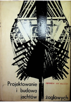 Projektowanie i budowanie jachtów żaglowych