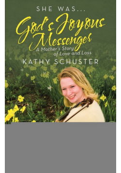 She Was ... God's Joyous Messenger