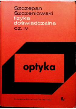 Fizyka doświadczalna Część IV Optyka