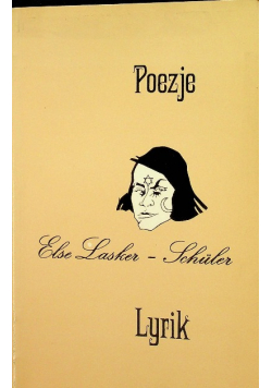 Poezje Else Lasker Schuler Lyrik