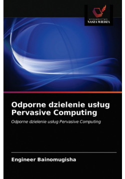 Odporne dzielenie usług Pervasive Computing