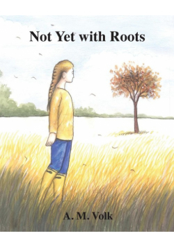 Not Yet with Roots