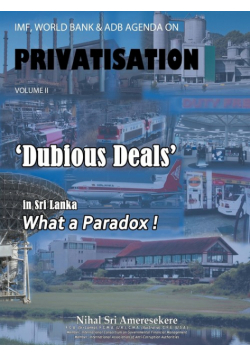IMF, World Bank & Adb Agenda on Privatisation Volume II