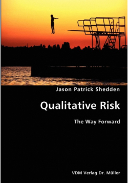 Quantitative Risk- The Way Forward