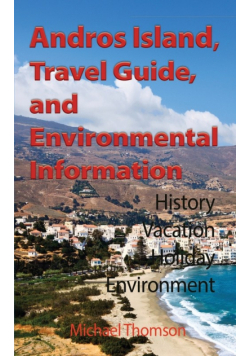 Andros Island, Travel Guide, and Environmental Information