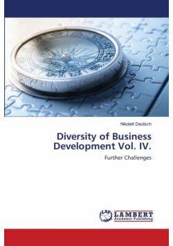 Diversity of Business Development Vol. IV.